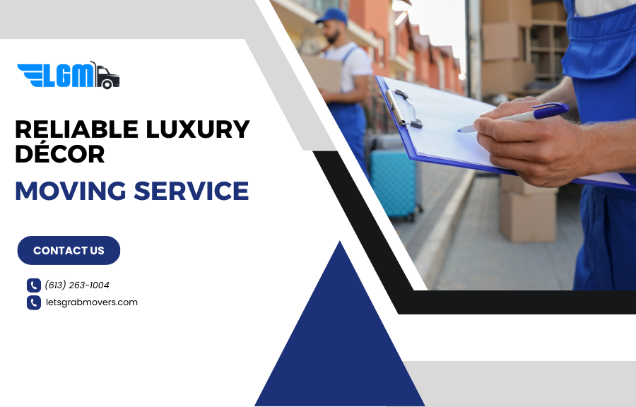 Affordable and Reliable Luxury Décor Moving Service in Ottawa