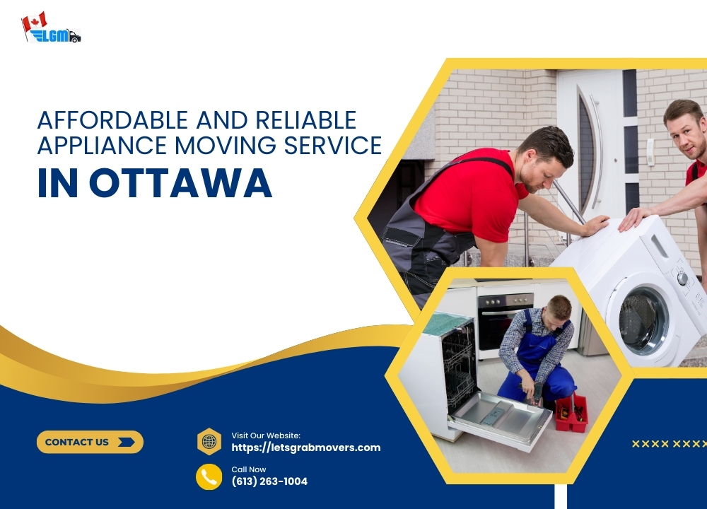 Affordable and Reliable Appliance Moving Service in Ottawa