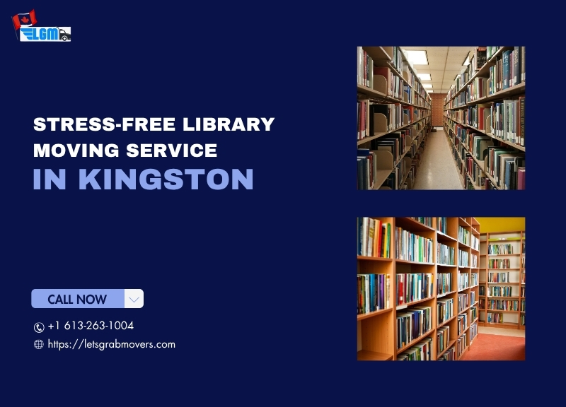 Stress-Free Library Moving Service in Kingston